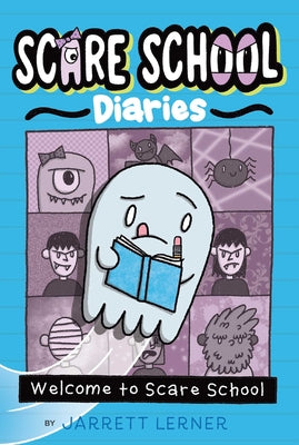 Cover Image for Welcome to Scare School -- Jarrett Lerner, Paperback