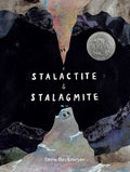 Cover Image for Stalactite & Stalagmite: A Big Tale from a Little Cave (Caldecott Honor) -- Drew Beckmeyer, Hardcover