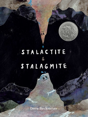 Cover Image for Stalactite & Stalagmite: A Big Tale from a Little Cave (Caldecott Honor) -- Drew Beckmeyer, Hardcover