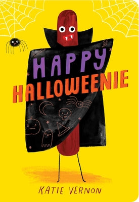 Cover Image for Happy Halloweenie -- Katie Vernon, Board Books