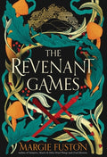 Cover Image for The Revenant Games -- Margie Fuston, Hardcover