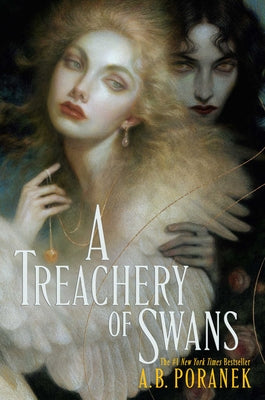 Cover Image for A Treachery of Swans -- A. B. Poranek, Hardcover