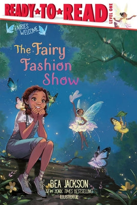 Cover Image for The Fairy Fashion Show: Ready-To-Read Level 1 -- Bea Jackson, Paperback