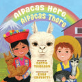 Cover Image for Alpacas Here, Alpacas There -- Carrie Tillotson, Hardcover