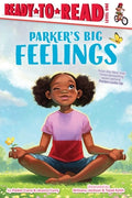 Cover Image for Parker's Big Feelings: Ready-To-Read Level 1 -- Parker Curry, Paperback