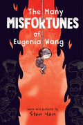 Cover Image for The Many Misfortunes of Eugenia Wang -- Stan Yan, Hardcover