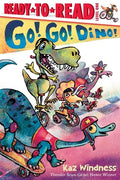 Cover Image for Go! Go! Dino!: Ready-To-Read Level 1 -- Kaz Windness, Paperback