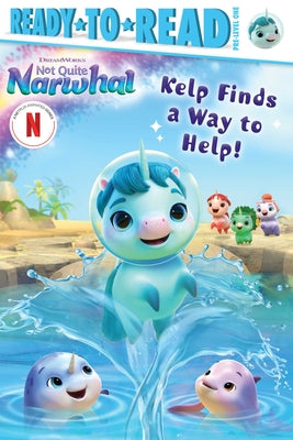 Cover Image for Kelp Finds a Way to Help!: Ready-To-Read Pre-Level 1 -- Natalie Shaw, Paperback