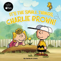Cover Image for It's the Small Things, Charlie Brown! -- Charles M. Schulz, Paperback