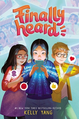 Cover Image for Finally Heard -- Kelly Yang, Hardcover