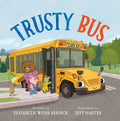 Cover Image for Trusty Bus -- Elizabeth Weiss Verdick, Hardcover