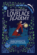 Cover Image for The Secrets of Lovelace Academy -- Marie Benedict, Hardcover
