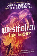 Cover Image for Into the Fire -- Ann Brashares, Hardcover