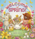 Cover Image for Welcome, Spring! -- Apryl Stott, Hardcover