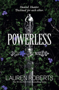 Cover Image for Powerless -- Lauren Roberts, Hardcover