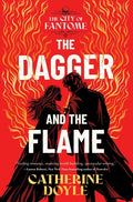 Cover Image for The Dagger and the Flame -- Catherine Doyle, Hardcover