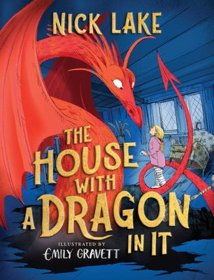 Cover Image for The House with a Dragon in It -- Nick Lake, Paperback