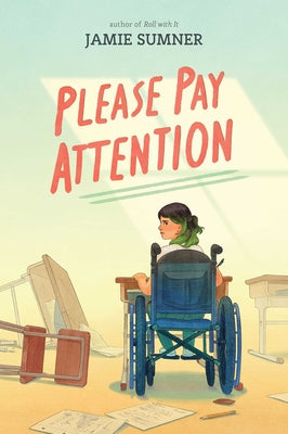 Cover Image for Please Pay Attention -- Jamie Sumner, Hardcover