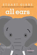 Cover Image for All Ears -- Stuart Gibbs, Paperback