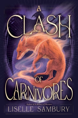 Cover Image for A Clash of Carnivores -- Liselle Sambury, Hardcover