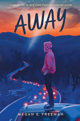 Cover Image for Away -- Megan E. Freeman, Hardcover