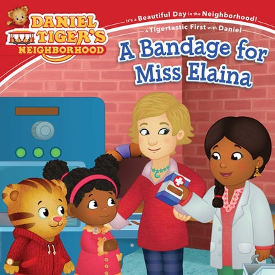 Cover Image for A Bandage for Miss Elaina -- Haley Hoffman, Paperback