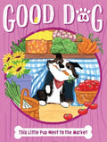 Cover Image for This Little Pup Went to the Market -- Cam Higgins, Paperback