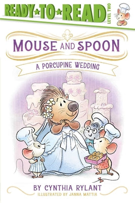 Cover Image for A Porcupine Wedding: Ready-To-Read Level 2 -- Cynthia Rylant, Paperback