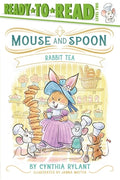 Cover Image for Rabbit Tea: Ready-To-Read Level 2 -- Cynthia Rylant, Hardcover