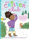 Cover Image for Ellie Finds Her Voice -- Callie Barkley, Hardcover