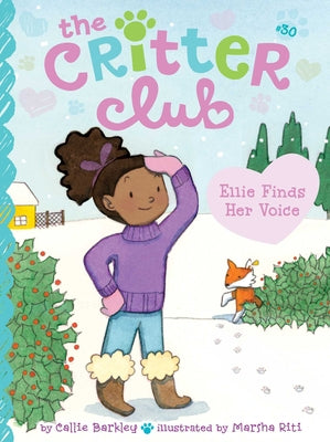 Cover Image for Ellie Finds Her Voice -- Callie Barkley, Hardcover