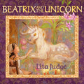 Cover Image for Beatrix and the Unicorn -- Lita Judge, Hardcover