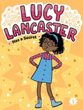 Cover Image for Lucy Lancaster Has a Secret -- Willow Coven, Hardcover