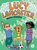 Cover Image for Lucy Lancaster Wants a Rematch -- Willow Coven, Paperback