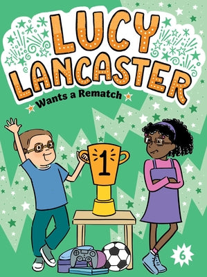 Cover Image for Lucy Lancaster Wants a Rematch -- Willow Coven, Paperback