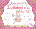 Cover Image for Angelina's Invitation to the Ballet -- Katharine Holabird, Hardcover