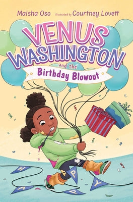 Cover Image for Venus Washington and the Birthday Blowout -- Maisha Oso, Paperback