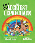Cover Image for The Unluckiest Leprechaun -- Alastair Heim, Hardcover