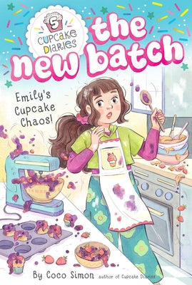 Cover Image for Emily's Cupcake Chaos! -- Coco Simon, Paperback
