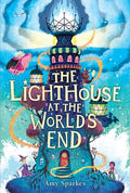 Cover Image for The Lighthouse at the World's End -- Amy Sparkes, Hardcover
