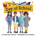 Cover Image for My First Day of School -- Alyssa Satin Capucilli, Paperback