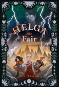 Cover Image for Helga the Fair -- S. J. Taylor, Hardcover