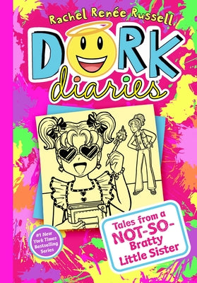 Cover Image for Dork Diaries 16: Tales from a Not-So-Bratty Little Sister -- Rachel Renée Russell, Hardcover