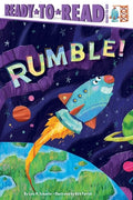Cover Image for Rumble!: Ready-To-Read Ready-To-Go! -- Lola M. Schaefer, Hardcover