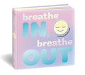 Cover Image for Breathe In, Breathe Out: A Calming Sensory Book -- Dori Elys, Board Books