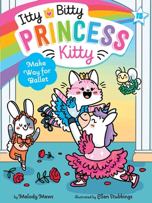 Cover Image for Make Way for Ballet -- Melody Mews, Hardcover