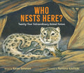 Cover Image for Who Nests Here?: Twenty-Four Extraordinary Animal Homes -- Karen Jameson, Hardcover