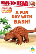 Cover Image for A Fun Day with Bash!: Ready-To-Read Level 1 -- Peter Curtis, Hardcover