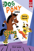 Cover Image for Dance Pants!: Ready-To-Read Graphics Level 1 -- Jeff Mack, Paperback