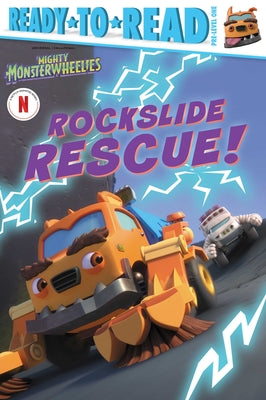 Cover Image for Rockslide Rescue!: Ready-To-Read Pre-Level 1 -- Maria Le, Hardcover